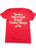 Broke Freeways Dope Three Ways