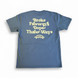Broke Freeways Dope Three Ways