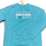 I’m With The Brand Crewneck (Turquoise)